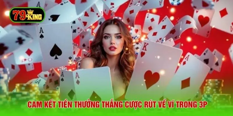 Cam kết tiền thưởng thắng cược rút về ví trong 3p