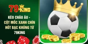 keo-chau-au-cot-moc-xanh-chin-hot-bac-khung-tu-79king